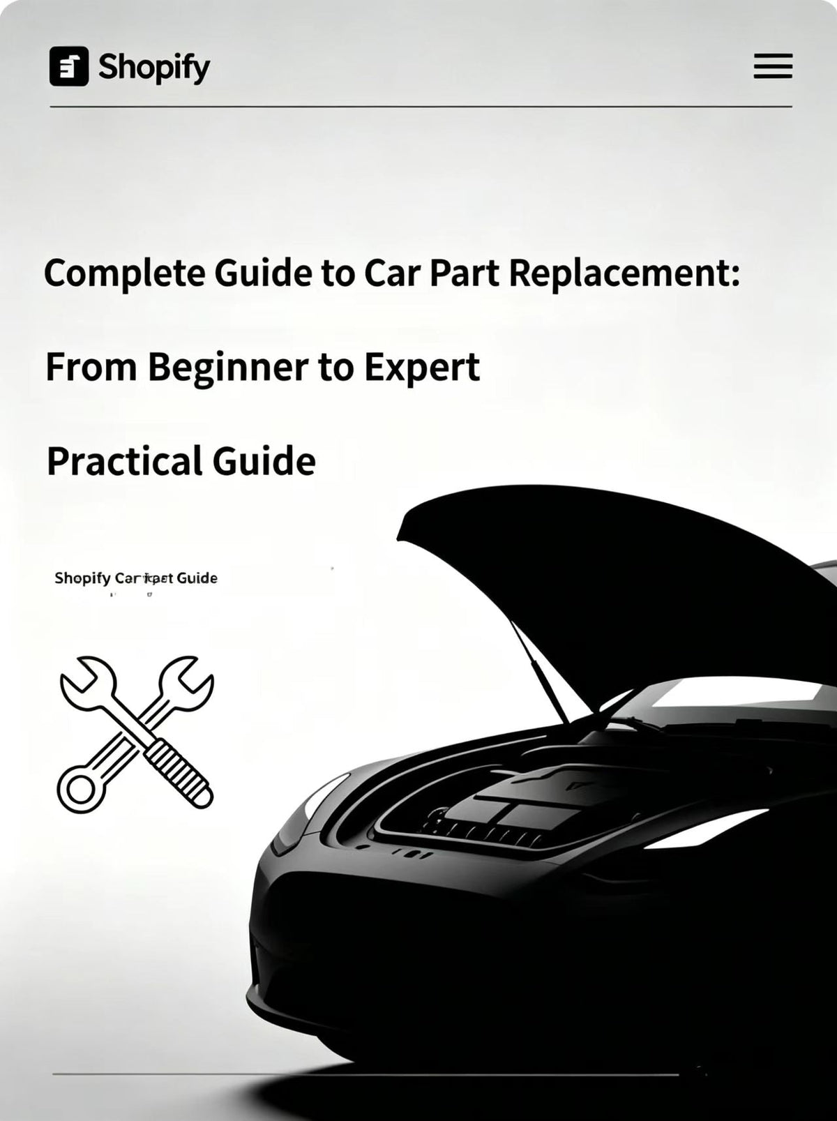 The Complete Guide to Car Parts Replacement: A Practical Handbook—From Beginner to Expert
